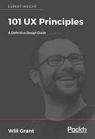 101 UX Principles: A Definitive Design Guide