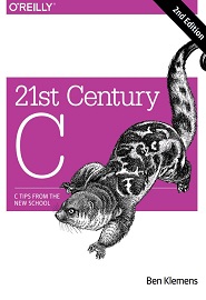 21st Century C, 2nd Edition