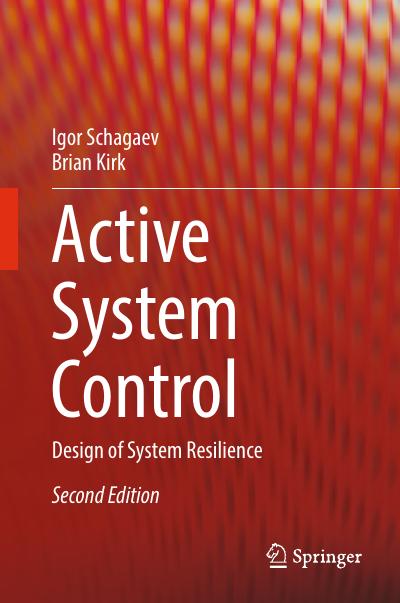 Active System Control: Design of System Resilience, 2nd Edition