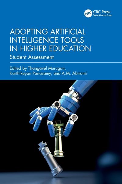 Adopting Artificial Intelligence Tools in Higher Education: Student Assessment