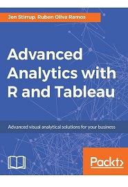 Advanced Analytics with R and Tableau