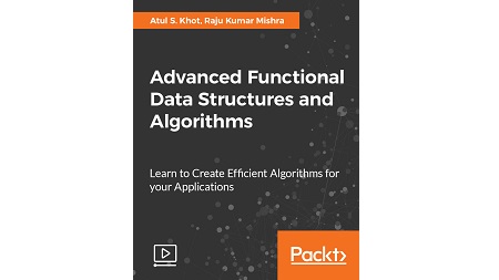 Advanced Functional Data Structures and Algorithms