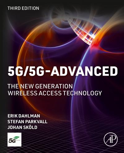 5G/5G-Advanced: The New Generation Wireless Access Technology, 3rd Edition