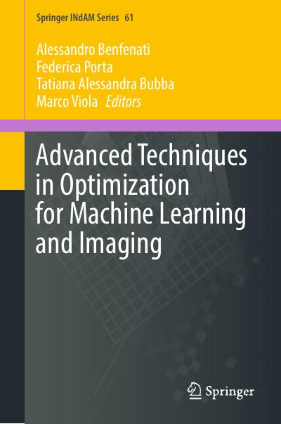 Advanced Techniques in Optimization for Machine Learning and Imaging