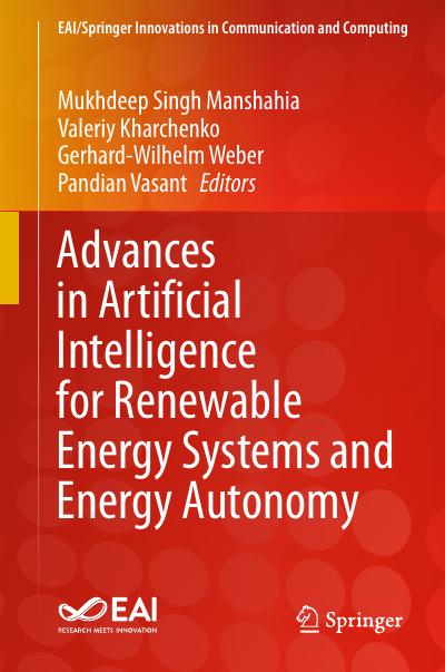 Advances in Artificial Intelligence for Renewable Energy Systems and Energy Autonomy