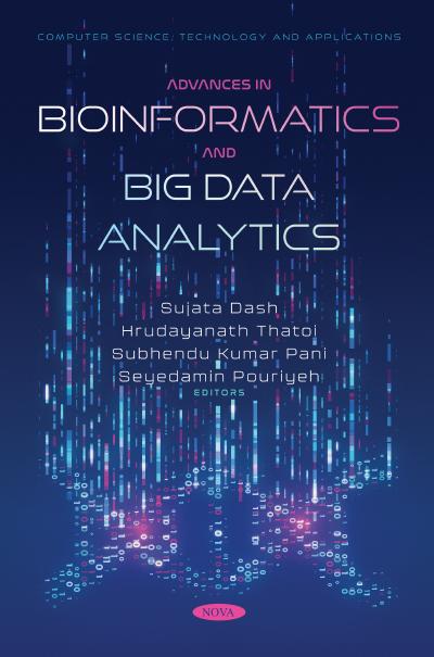 Advances in Bioinformatics and Big Data Analytics