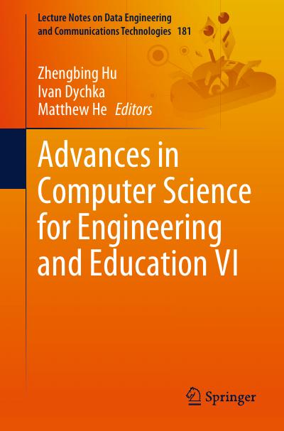 Advances in Computer Science for Engineering and Education VI