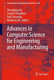 Advances in Computer Science for Engineering and Manufacturing