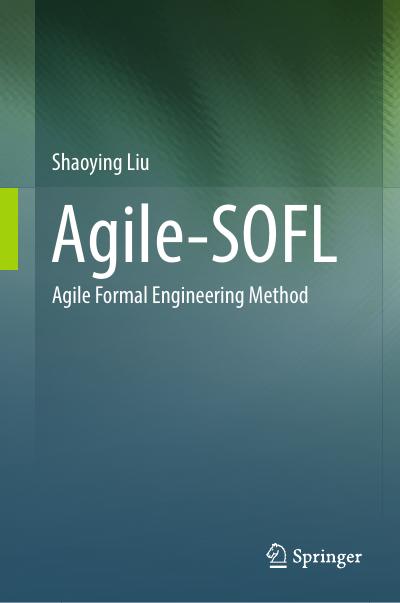 Agile-SOFL: Agile Formal Engineering Method