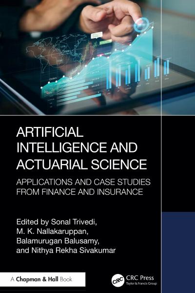 Artificial Intelligence and Actuarial Science: Applications and Case Studies from Finance and Insurance