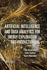 Artificial Intelligence and Data Analytics for Energy Exploration and Production