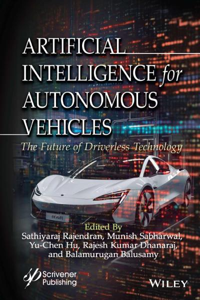 Artificial Intelligence for Autonomous Vehicles: The Future of Driverless Technology