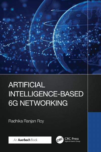 Artificial Intelligence-Based 6G Networking