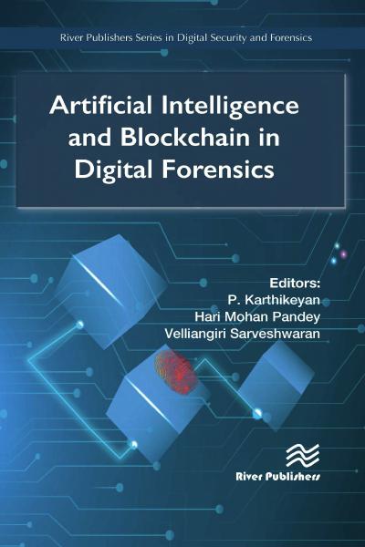 Artificial Intelligence and Blockchain in Digital Forensics