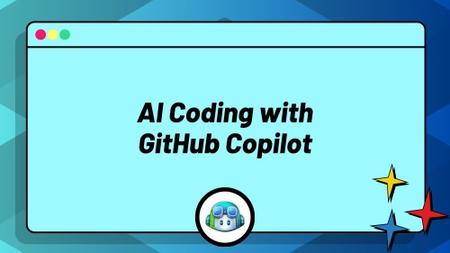 AI Coding with GitHub Copilot