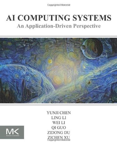 AI Computing Systems: An Application Driven Perspective