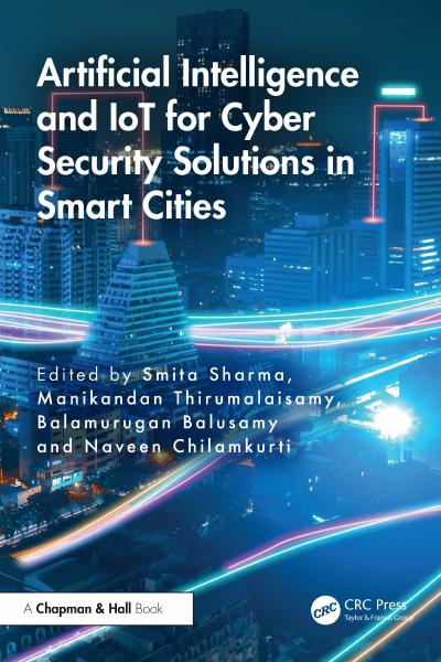 Artificial Intelligence and IoT for Cyber Security Solutions in Smart Cities