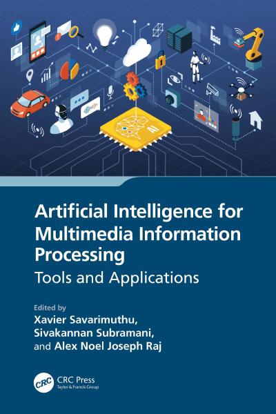 Artificial Intelligence for Multimedia Information Processing: Tools and Applications