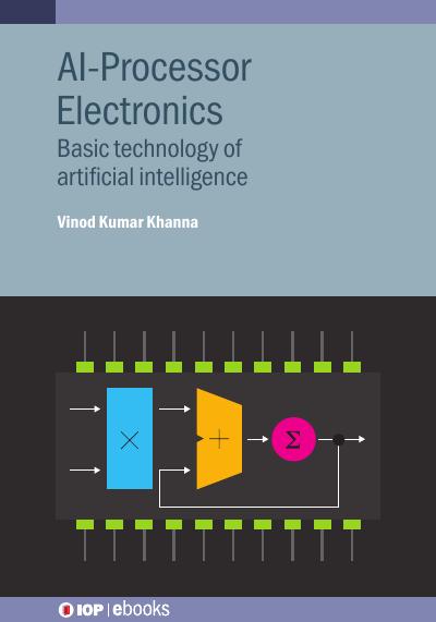 AI-Processor Electronics: Basic technology of artificial intelligence