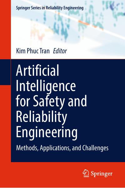 Artificial Intelligence for Safety and Reliability Engineering: Methods, Applications, and Challenges