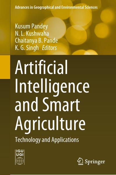 Artificial Intelligence and Smart Agriculture: Technology and Applications