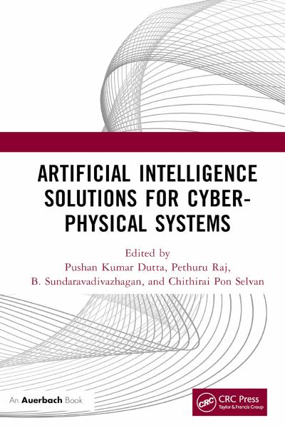 Artificial Intelligence Solutions for Cyber-Physical Systems