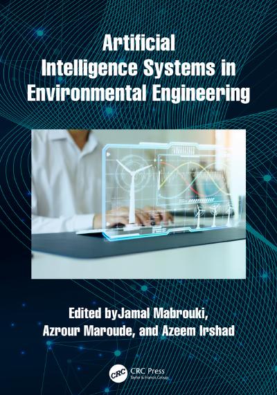 Artificial Intelligence Systems in Environmental Engineering