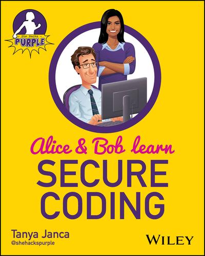 Alice and Bob Learn Secure Coding