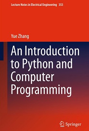 An Introduction to Python and Computer Programming (Lecture Notes in Electrical Engineering)