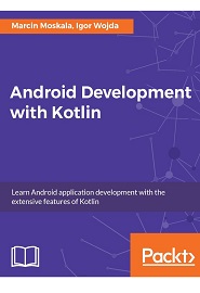 Android Development with Kotlin