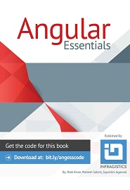 Angular Essentials: Step-by-Step Guidance With Code Examples