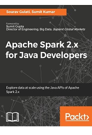 Apache Spark 2.x for Java Developers