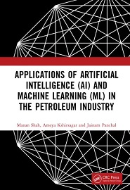 Applications of Artificial Intelligence (AI) and Machine Learning (ML) in the Petroleum Industry