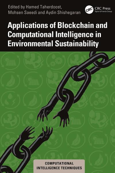 Applications of Blockchain and Computational Intelligence in Environmental Sustainability