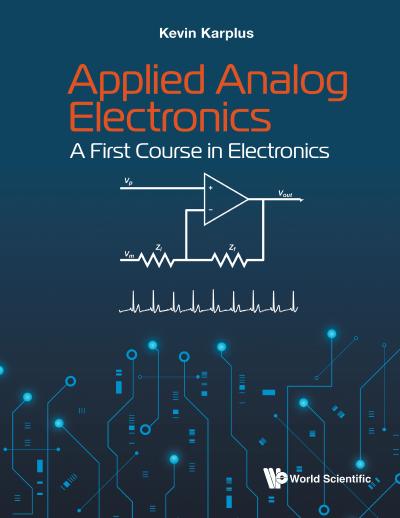 Applied Analog Electronics: A First Course in Electronics