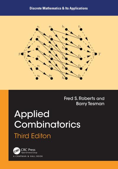 Applied Combinatorics (Discrete Mathematics and Its Applications), 3rd Edition