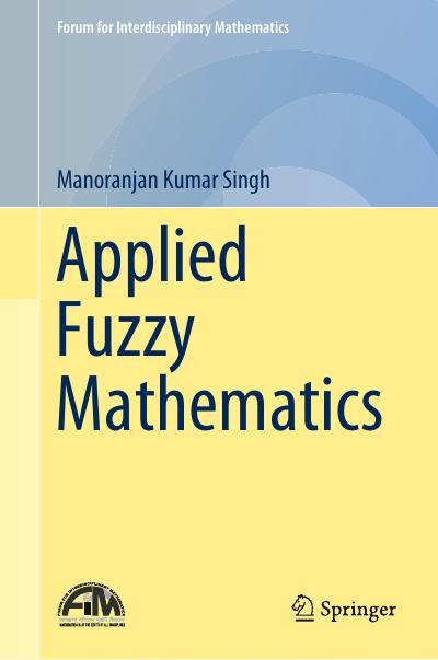 Applied Fuzzy Mathematics