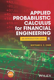 Applied Probabilistic Calculus for Financial Engineering: An Introduction Using R