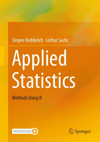 Applied Statistics: Methods Using R