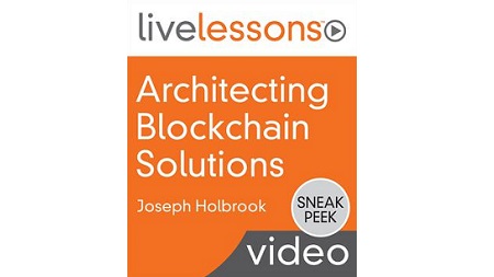 Architecting Blockchain Solutions