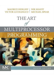 The Art of Multiprocessor Programming, 2nd Edition