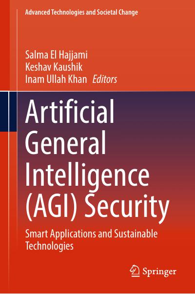 Artificial General Intelligence (AGI) Security: Smart Applications and Sustainable Technologies