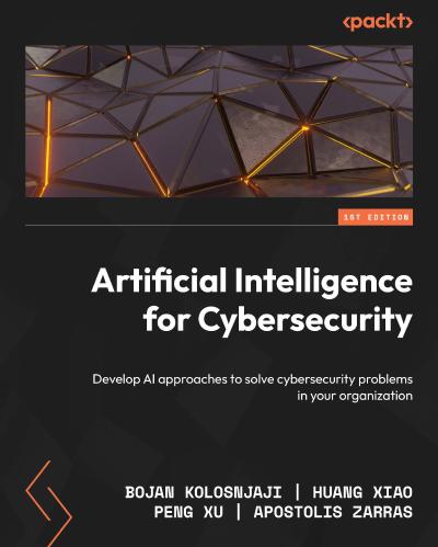 Artificial Intelligence for Cybersecurity: Develop AI approaches to solve cybersecurity problems in your organization