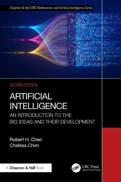 Artificial Intelligence: An Introduction to the Big Ideas and their Development, 2nd Edition