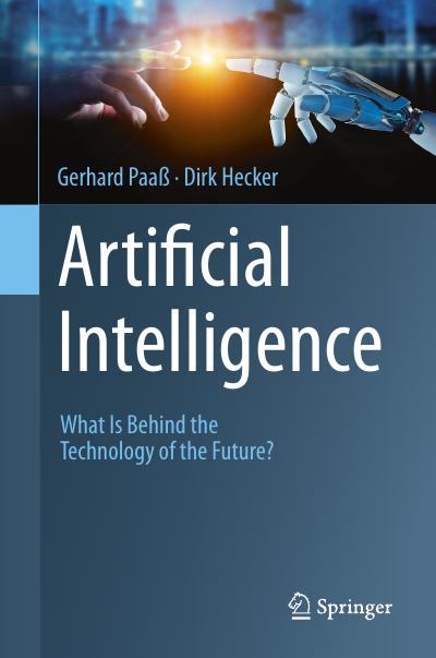 Artificial Intelligence: What Is Behind the Technology of the Future?