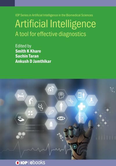 Artificial Intelligence: A tool for effective diagnostics