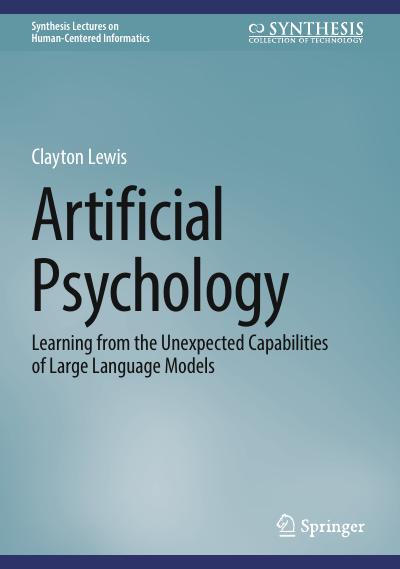 Artificial Psychology: Learning from the Unexpected Capabilities of Large Language Models