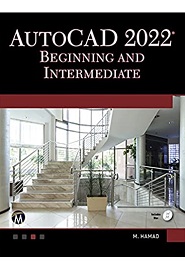 AutoCAD 2022 Beginning and Intermediate