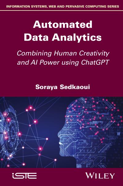 Automated Data Analytics: Combining Human Creativity and AI Power Using ChatGPT