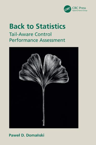 Back to Statistics: Tail-Aware Control Performance Assessment